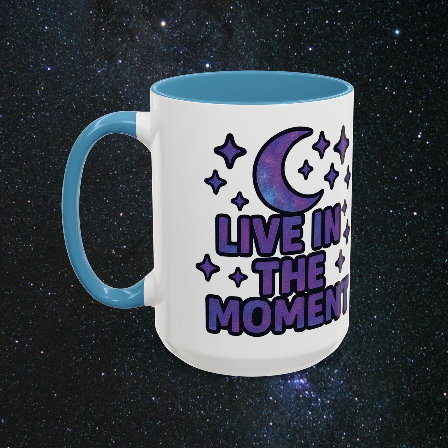 Live In The Moment Accent Coffee Mug