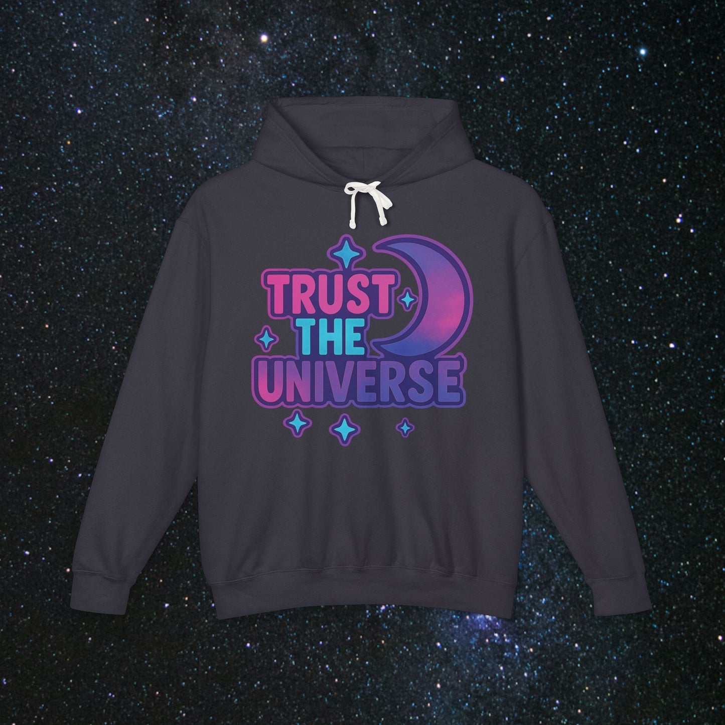 Trust The Universe Hooded Sweatshirt