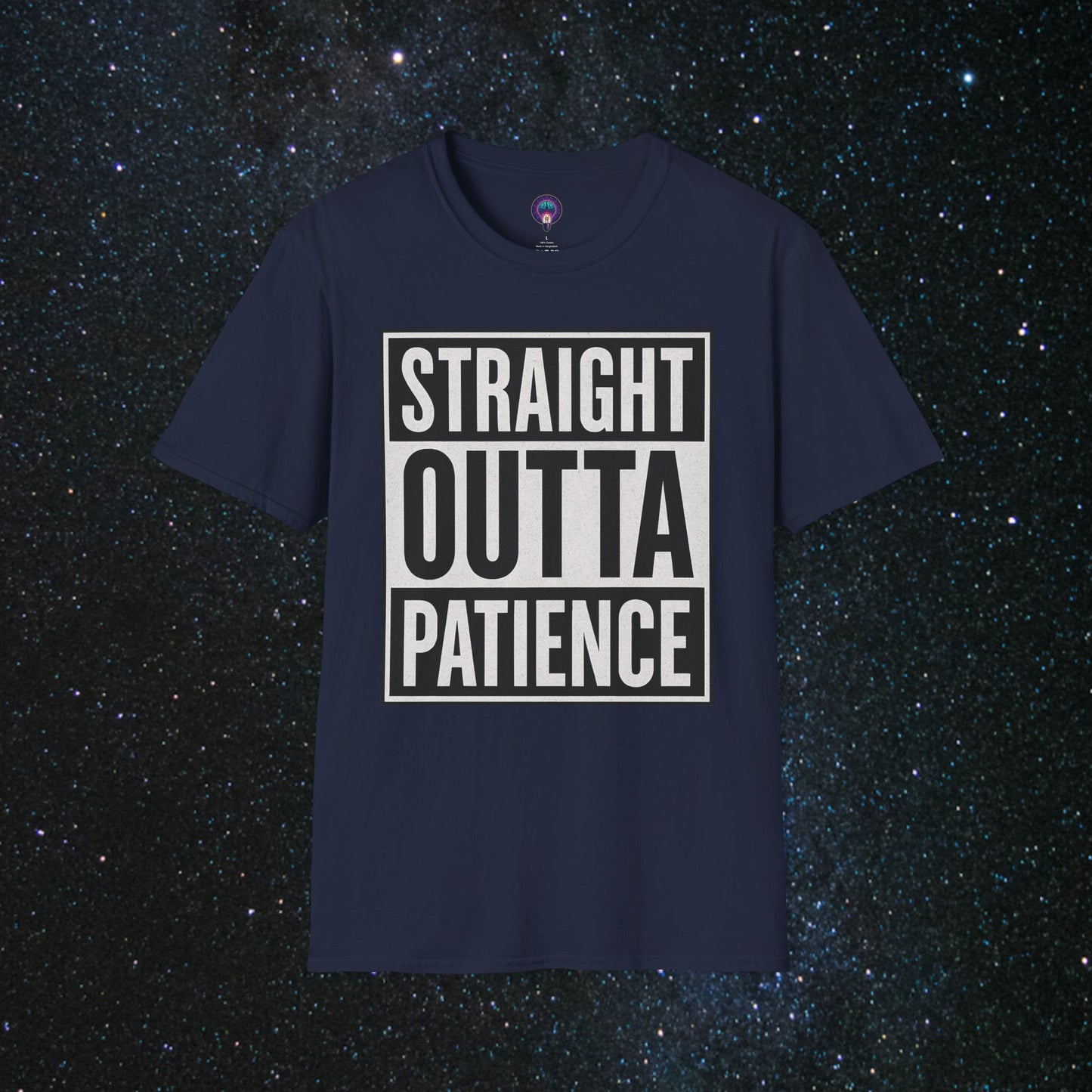 Straight Outta Patience Softstyle T-Shirt