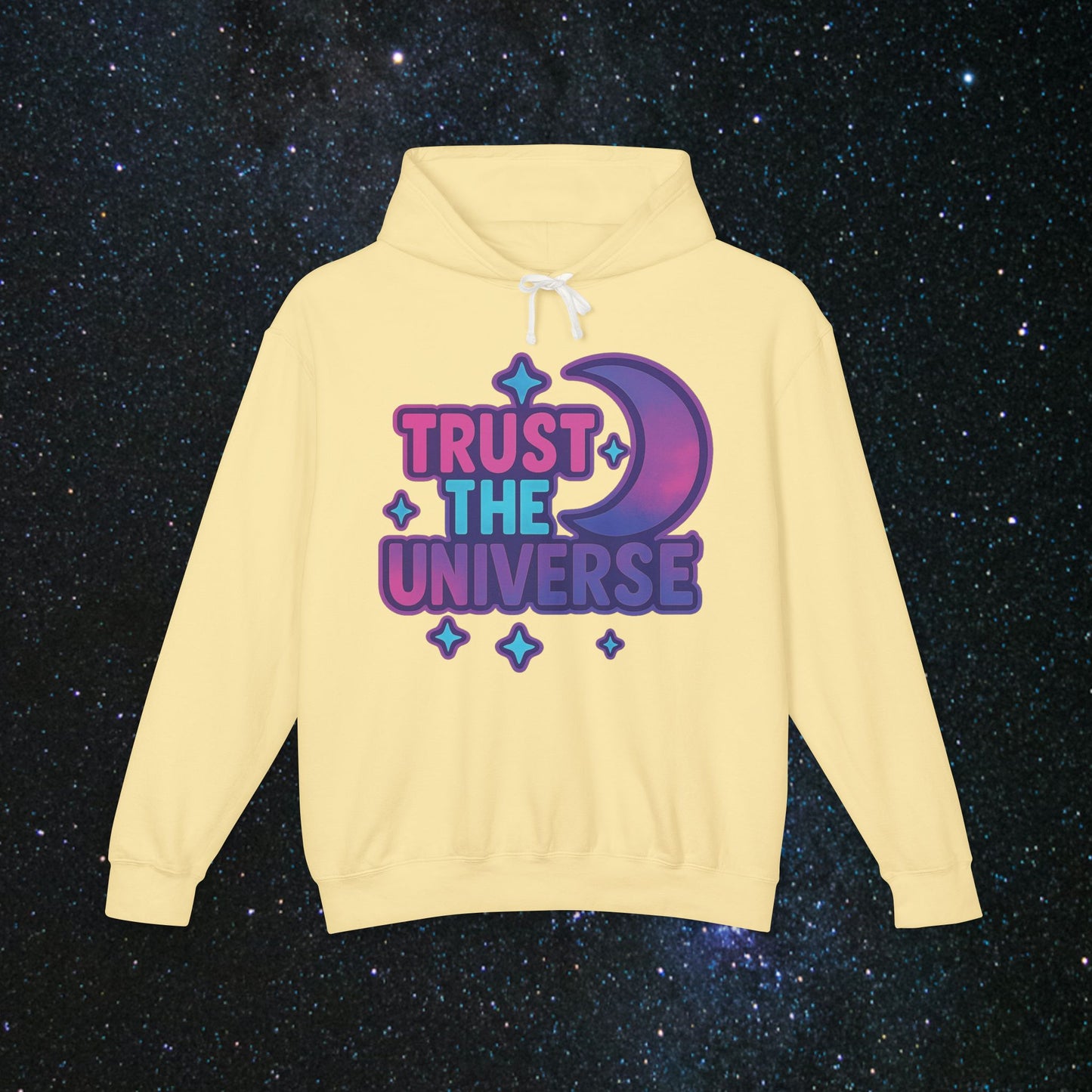 Trust The Universe Hooded Sweatshirt