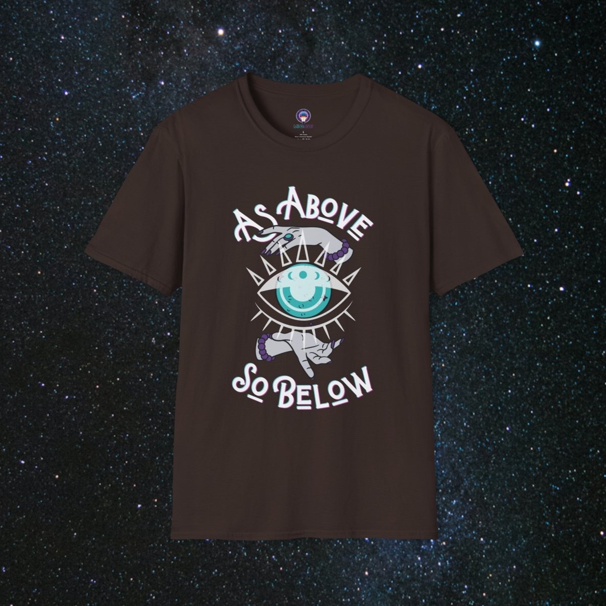 As Above So Below Women's Softstyle T-Shirt - MindLight Apparel - As Above So Below Women's Softstyle T-Shirt - Dark Chocolate - S -