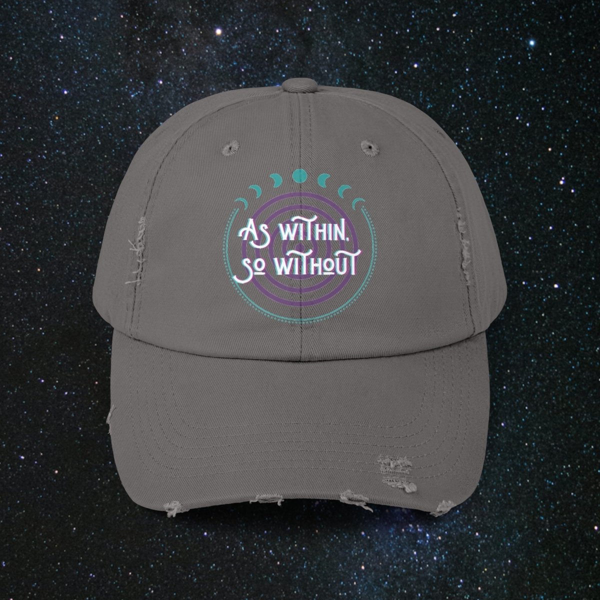 As Within, So Without Unisex Distressed Cap - MindLight Apparel - As Within, So Without Unisex Distressed Cap - Nickel - One size -
