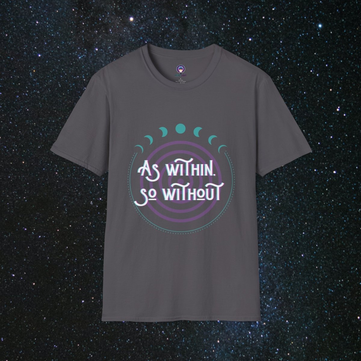 As Within, So Without Women's Softstyle T-Shirt - MindLight Apparel - As Within, So Without Women's Softstyle T-Shirt - Charcoal - XS -
