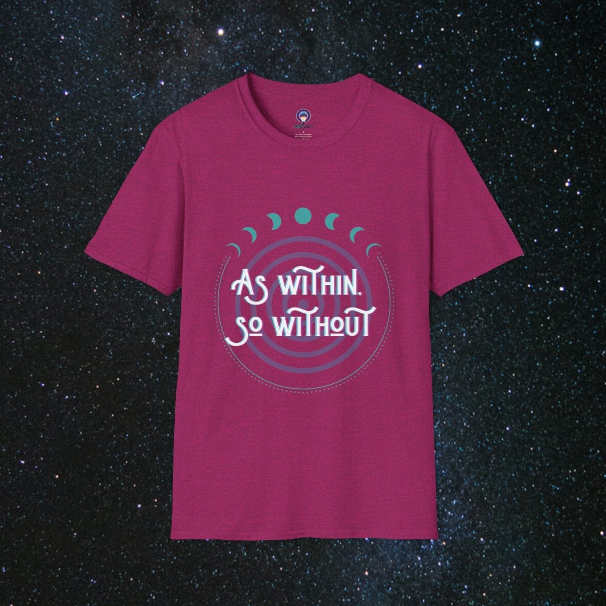 As Within, So Without Women's Softstyle T-Shirt - MindLight Apparel - As Within, So Without Women's Softstyle T-Shirt - Antique Heliconia - S -
