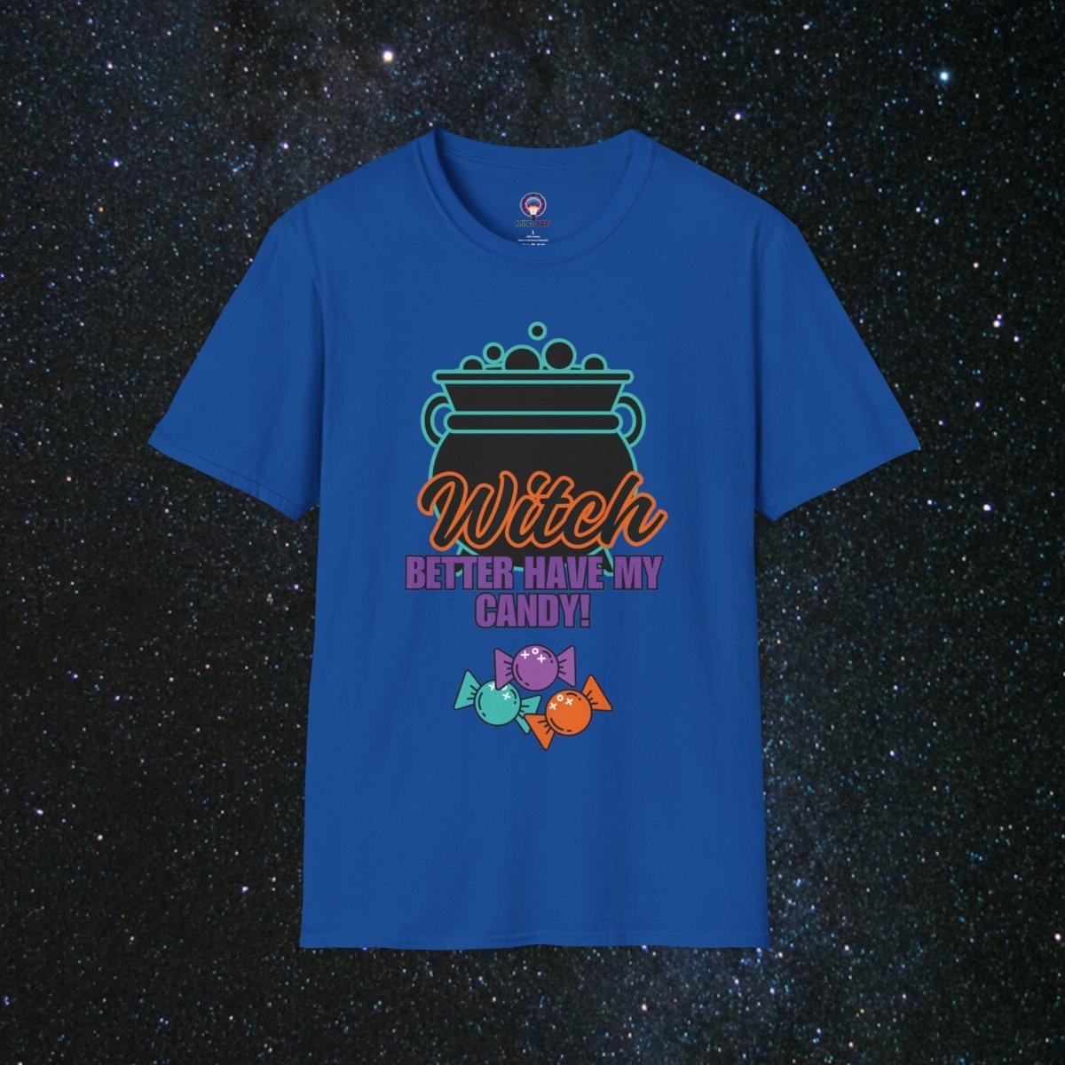 Better Have My Candy Women's Softstyle T - Shirt - MindLight Apparel - Better Have My Candy Women's Softstyle T - Shirt - Royal - XS -