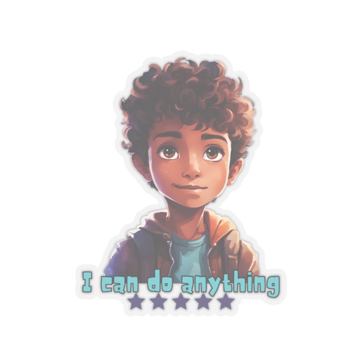 I Can Do Anything Boy Kids Stickers - MindLight Apparel - I Can Do Anything Boy Kids Stickers - 6" × 6" - Transparent -