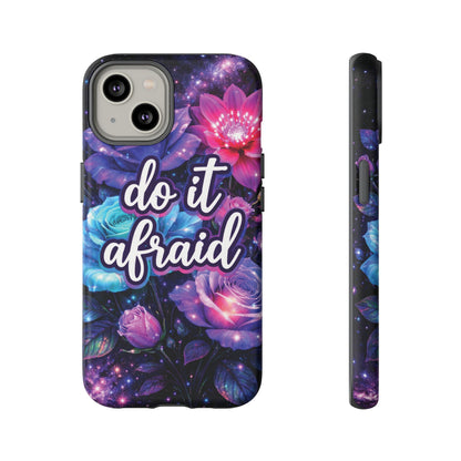 Do It Afraid Flowers Luminex Phone Case