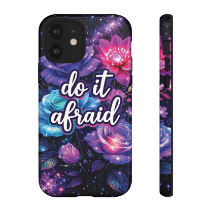 Do It Afraid Flowers Luminex Phone Case