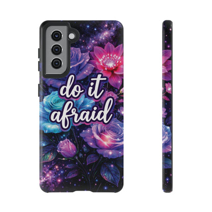 Do It Afraid Flowers Luminex Phone Case