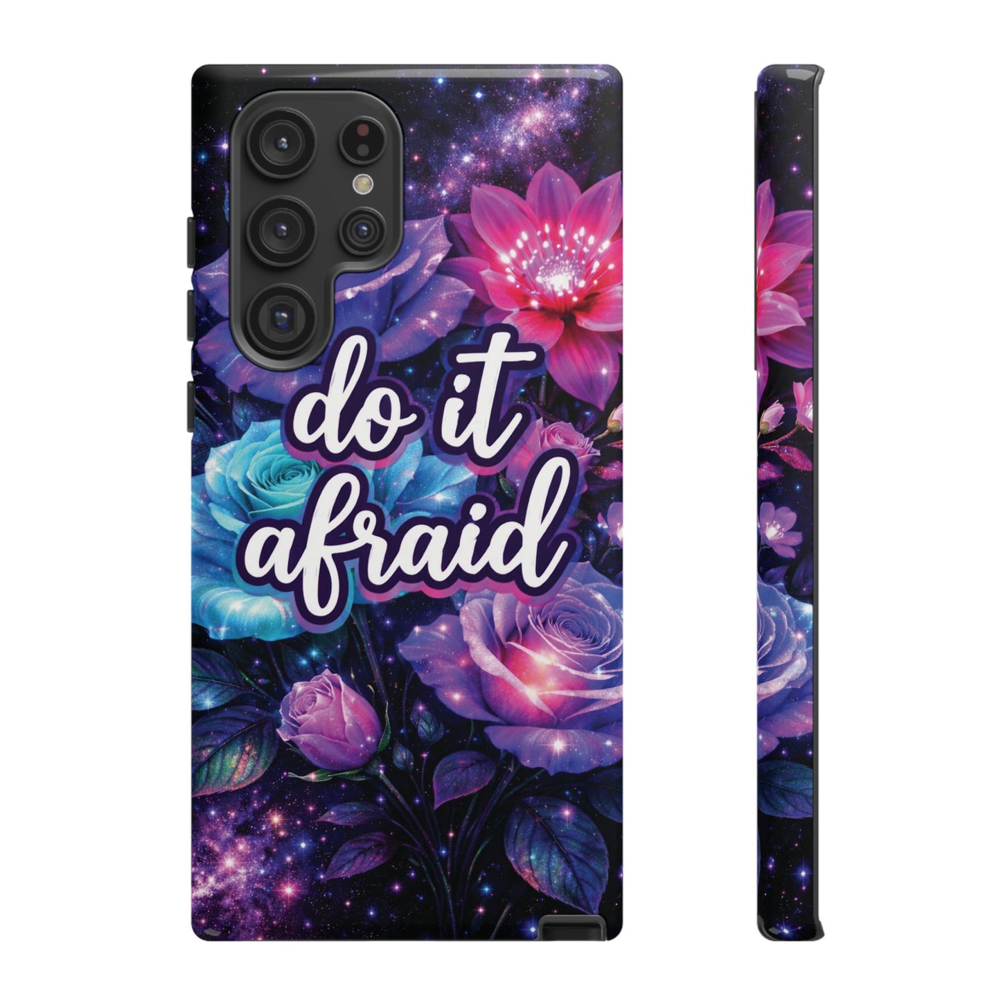 Do It Afraid Flowers Luminex Phone Case