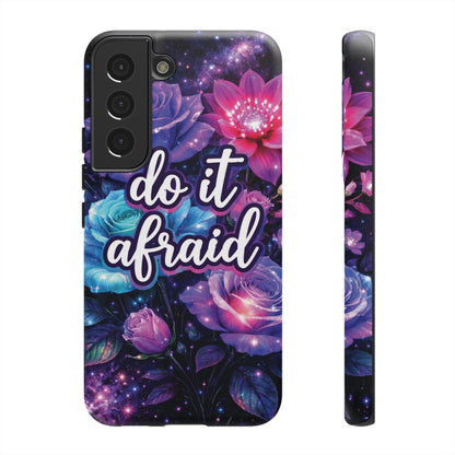Do It Afraid Flowers Luminex Phone Case