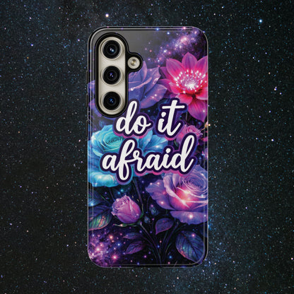 Do It Afraid Flowers Luminex Phone Case