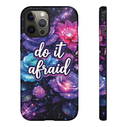 Do It Afraid Flowers Luminex Phone Case