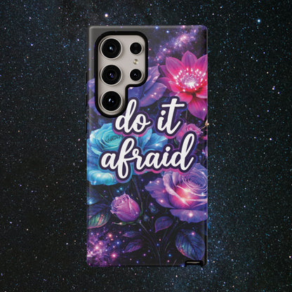 Do It Afraid Flowers Luminex Phone Case