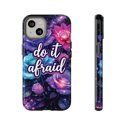 Do It Afraid Flowers Luminex Phone Case