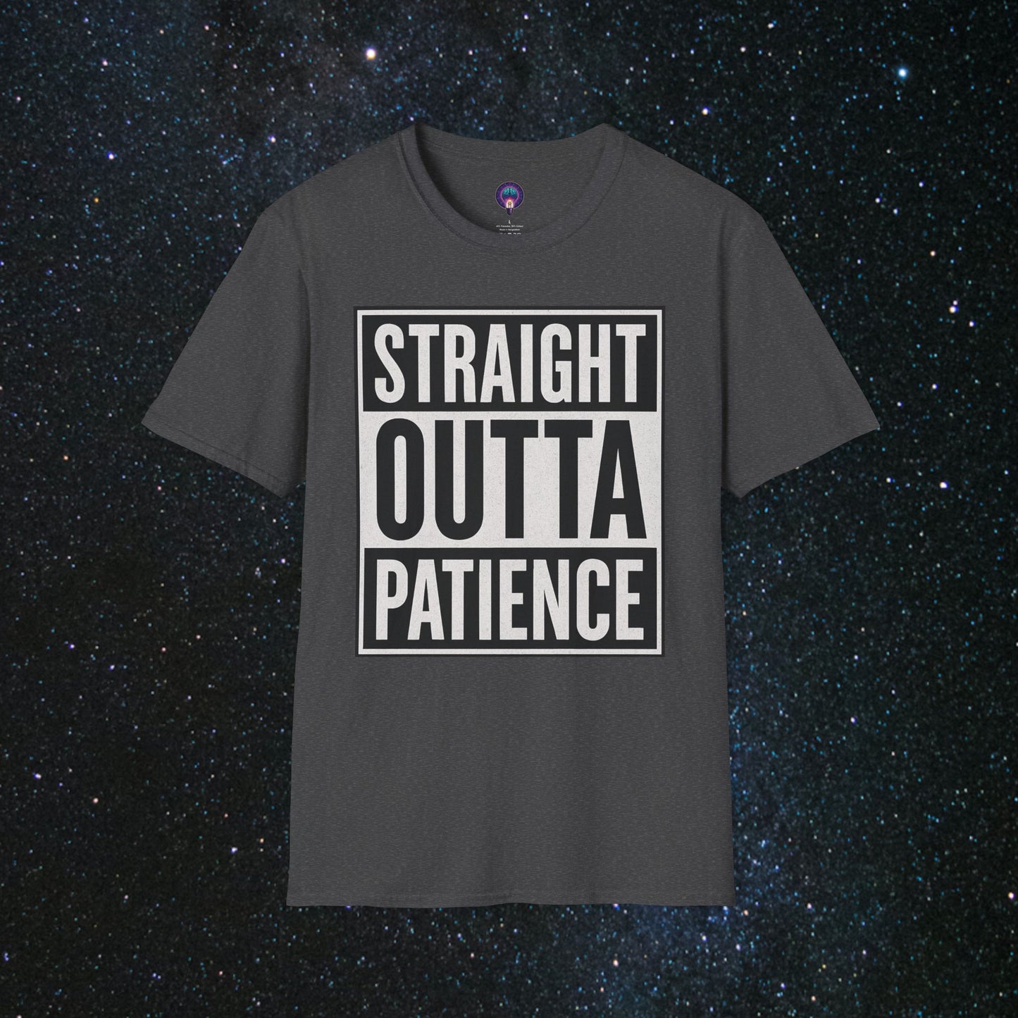 Straight Outta Patience Softstyle T-Shirt