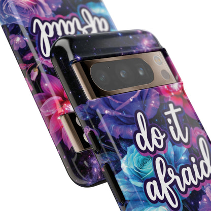 Do It Afraid Flowers Luminex Phone Case