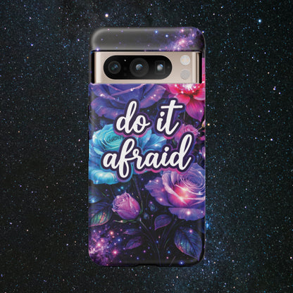 Do It Afraid Flowers Luminex Phone Case