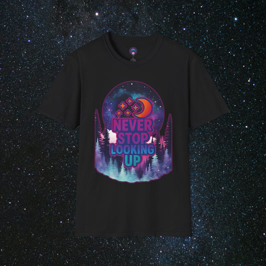 Never Stop Looking Up Softstyle Tee