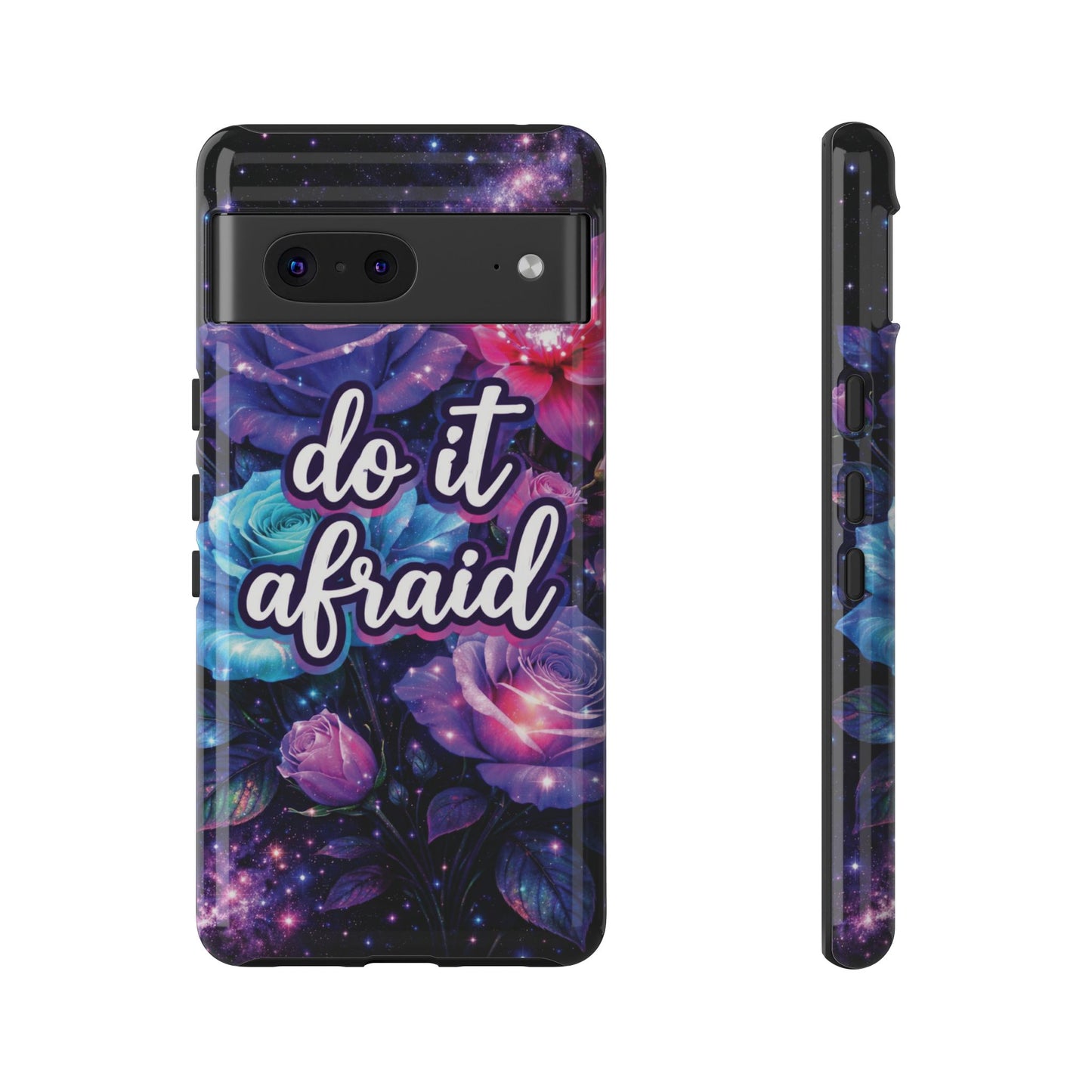 Do It Afraid Flowers Luminex Phone Case