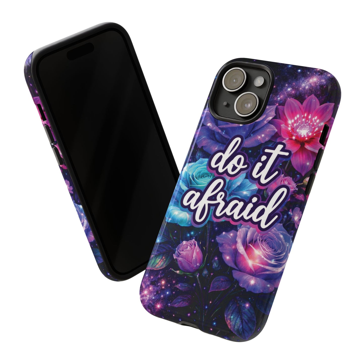 Do It Afraid Flowers Luminex Phone Case