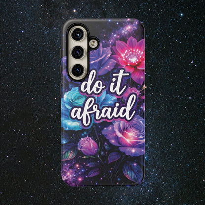 Do It Afraid Flowers Luminex Phone Case