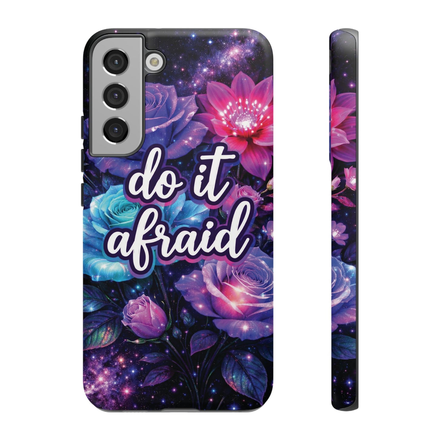 Do It Afraid Flowers Luminex Phone Case