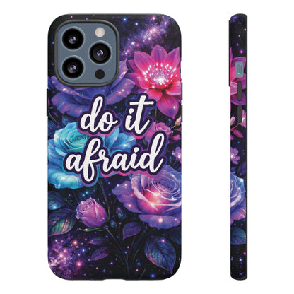 Do It Afraid Flowers Luminex Phone Case