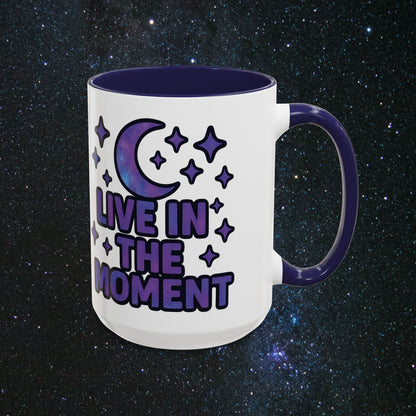 Live In The Moment Accent Coffee Mug