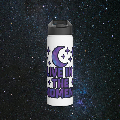 Live In The Moment Stainless Steel Water Bottle