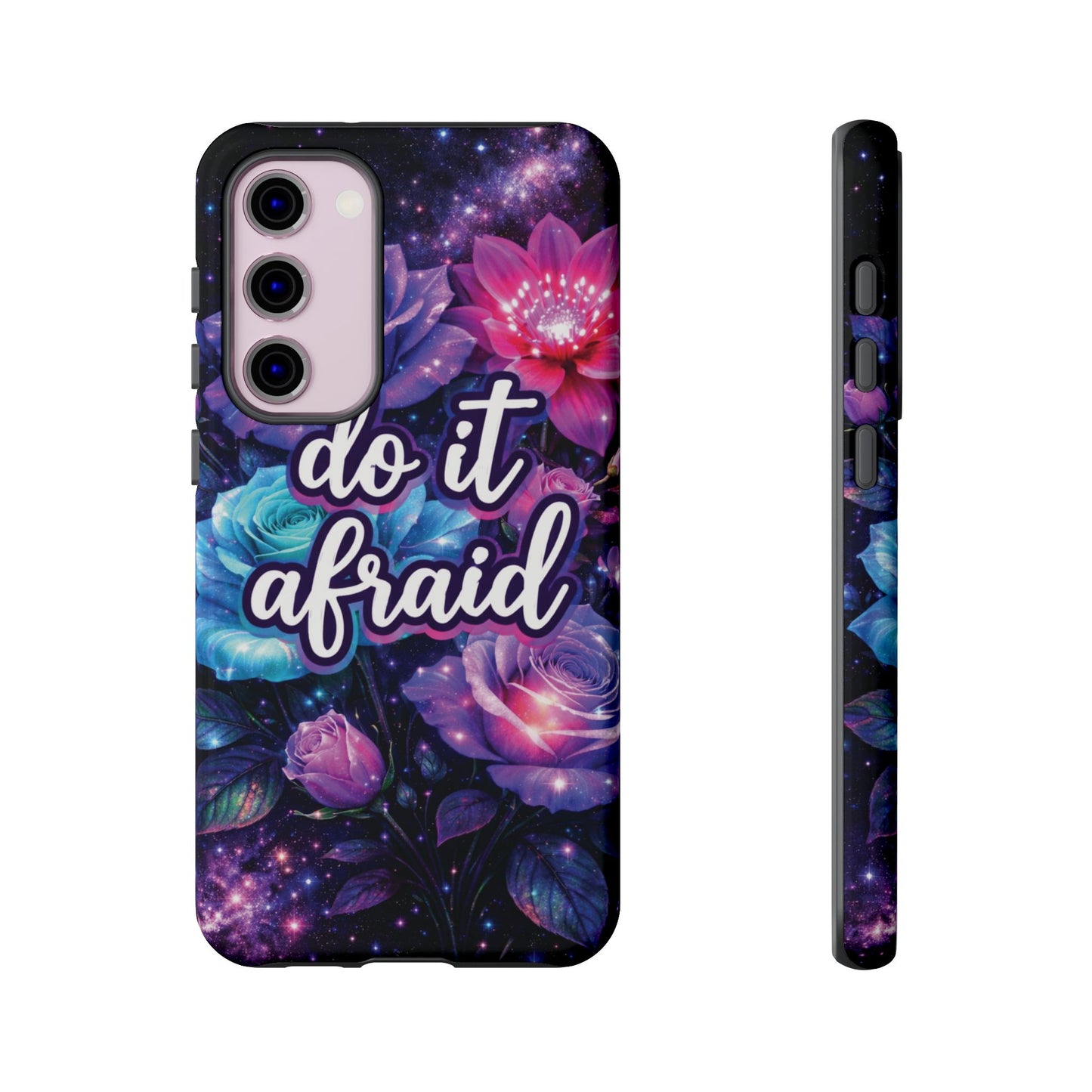 Do It Afraid Flowers Luminex Phone Case