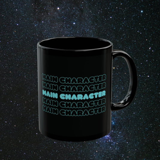 Main Character Black Mug - MindLight Apparel - Main Character Black Mug - 11oz - -